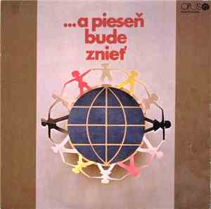Various - ...A Pieseň Bude Znieť