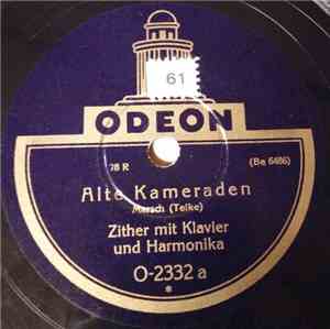 Zither Mit Klavier Und Harmonika - Alte Kameraden / Deutschmeister-Regimentsmarsch