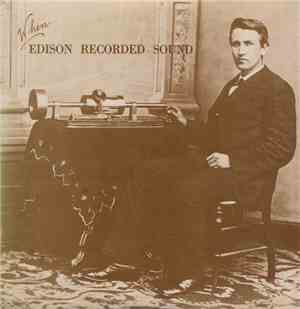 Various - Edison - When Edison Recorded Sound Volume I