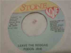 Fodon Irie - Leave The Reggae