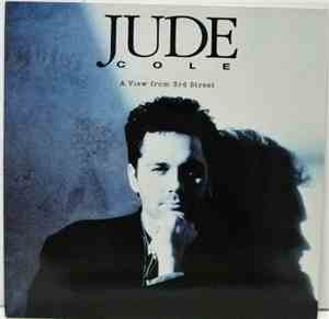 Jude Cole - A View From 3rd Street