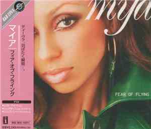 Mya - Fear Of Flying