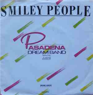 Pasadena Dream Band Featuring Justine - Smiley People