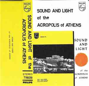 Petro Petridis - Sound And Light of the Acropolis of Athens