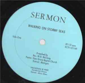 Rev. Willie David McClung - Walking On Stormy Seas