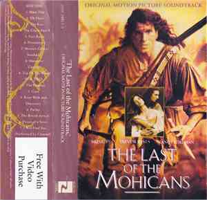 Trevor Jones / Randy Edelman - The Last Of The Mohicans: Original Motion Picture Soundtrack