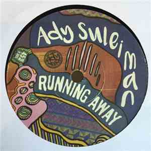Ady Suleiman - Running Away