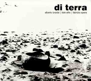 Alberto Braida | Lisle Ellis | Fabrizio Spera - Di Terra