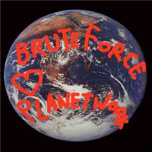 Brute Force  - PLANETWORK