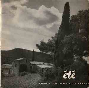 Chorale Des Scouts De France - Chants Des Scouts De France - Été