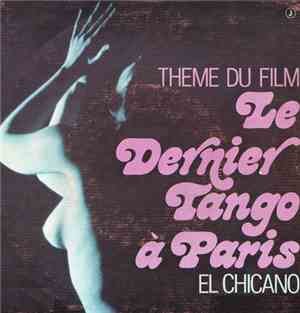 El Chicano - Theme Du Film : Le Dernier Tango A Paris