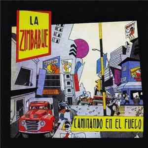 La Zimbabwe - Caminando En El Fuego