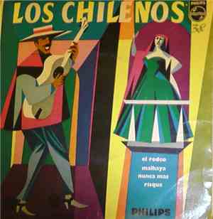 Los Chilenos - El Rodeo / Malhaya / Nunca Mas / Risqui